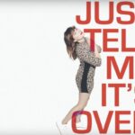 Tell Me It’s Over