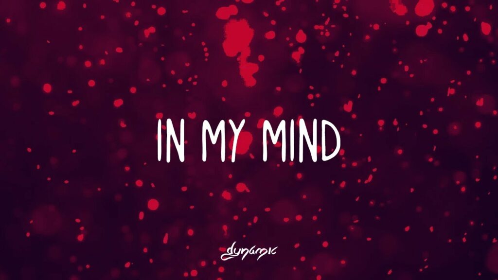 In My Mind (In My Head)